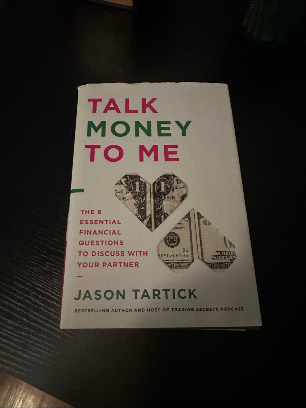 Talk Money To Me by Jason Tartick - Hardcover